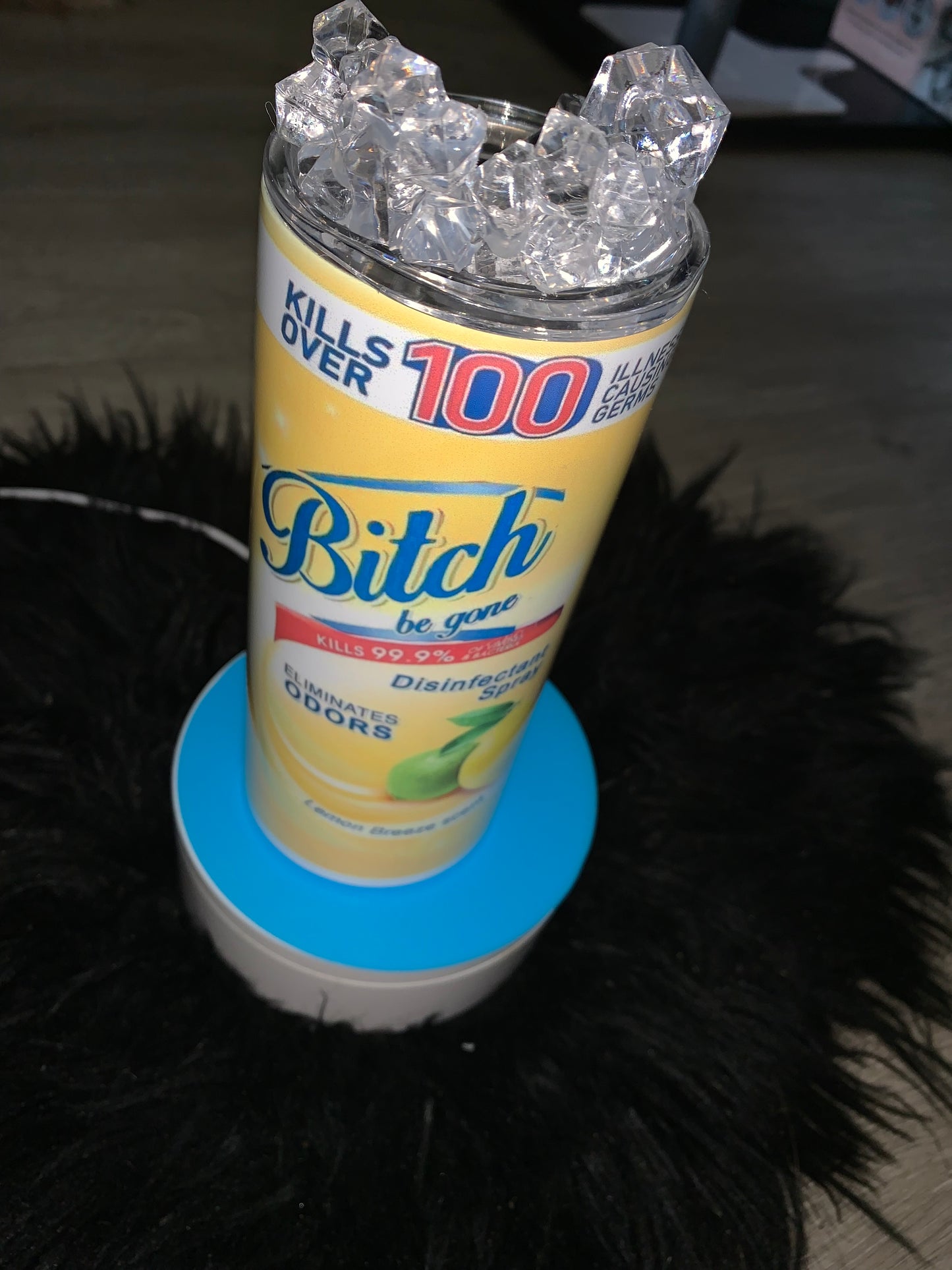 Bitch Be Gone Spray Tumblers